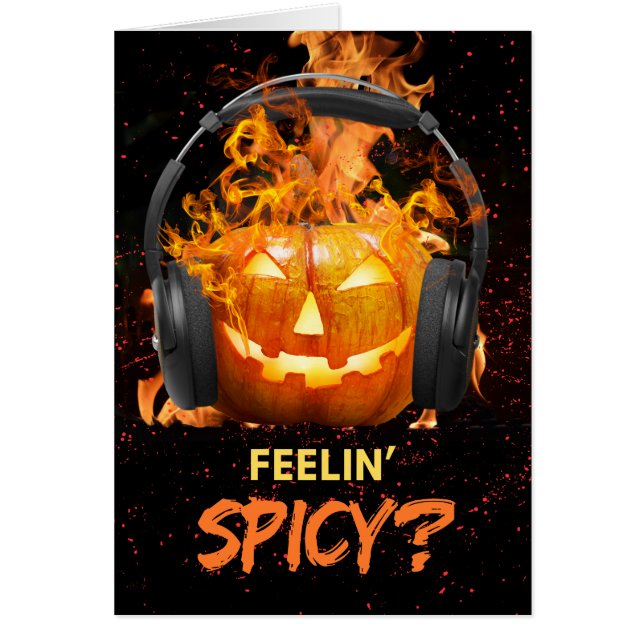 Funny Halloween Feelin’ Spicy Jack o'Lantern Cards (Front)