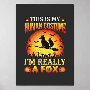 Funny Halloween Fox Human Costume Poster