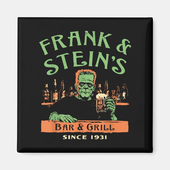 Funny Halloween Frank And Stein's Bar Grill  Magnet (Front)