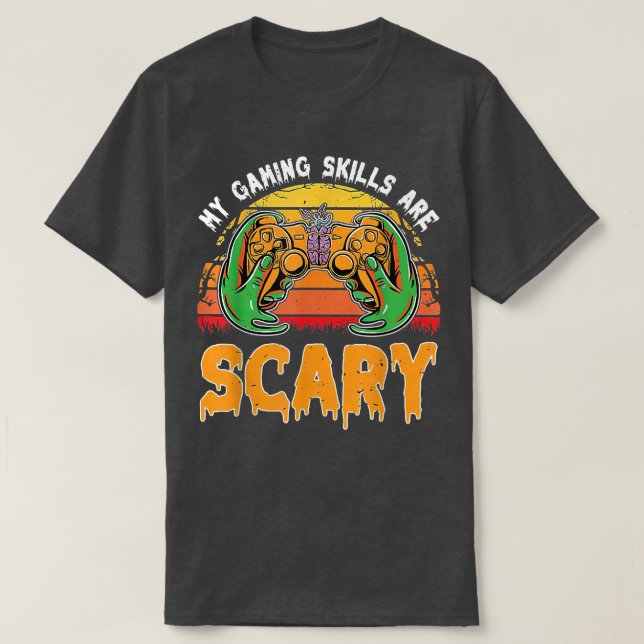 Funny Halloween Gaming Skills Gamer Girls or Boys  T-Shirt (Design Front)