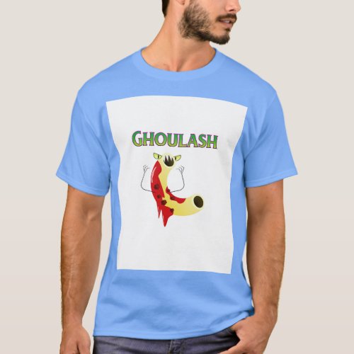 Funny Halloween Ghoul Goulash Haunted Food Pun T_Shirt