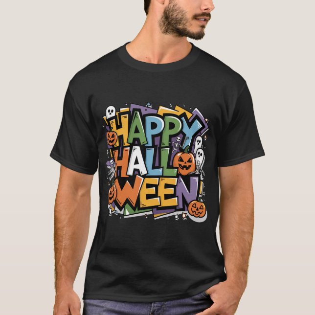 Funny Halloween Graffiti Art with Colorful Text T-Shirt (Front)