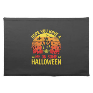 Funny Halloween Haunted House Me On Some Design Cloth Placemat
