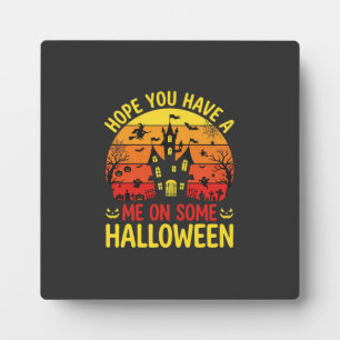 Funny Halloween Haunted House Me On Some Design Plaque