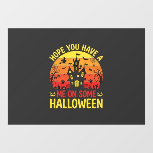 Funny Halloween Haunted House Me On Some Design Window Cling