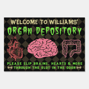 Funny Halloween Haunted House Organ Depository Sign