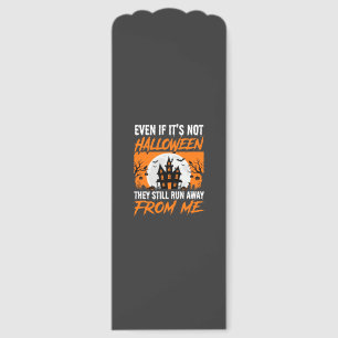 Funny Halloween Haunted House Quote Graphic Bookmarks