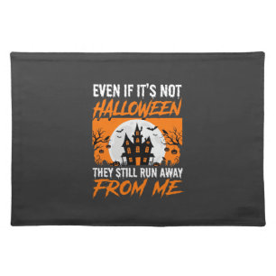 Funny Halloween Haunted House Quote Graphic Cloth Placemat