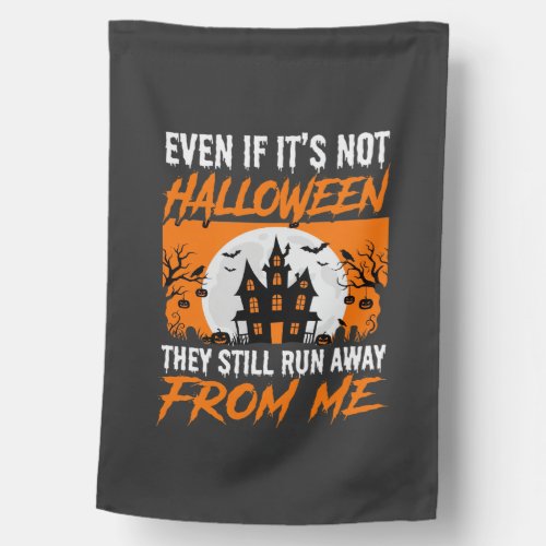 Funny Halloween Haunted House Quote Graphic Flag