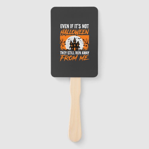 Funny Halloween Haunted House Quote Graphic Hand Fan