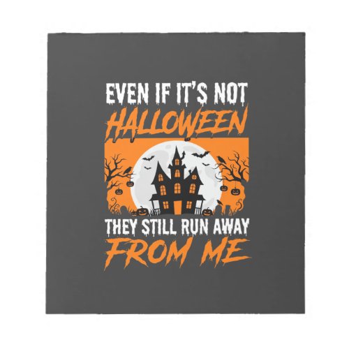 Funny Halloween Haunted House Quote Graphic Notepad