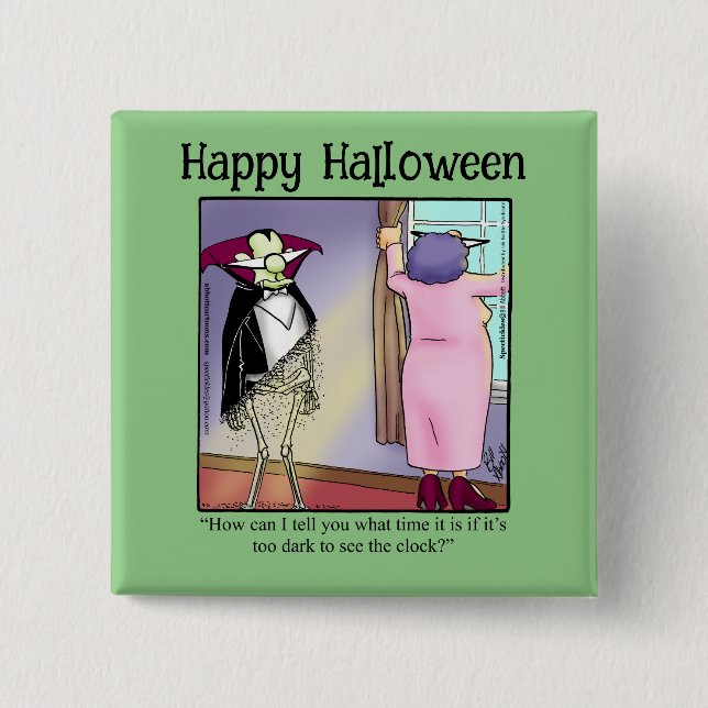 Funny Halloween Humor Button (Front)