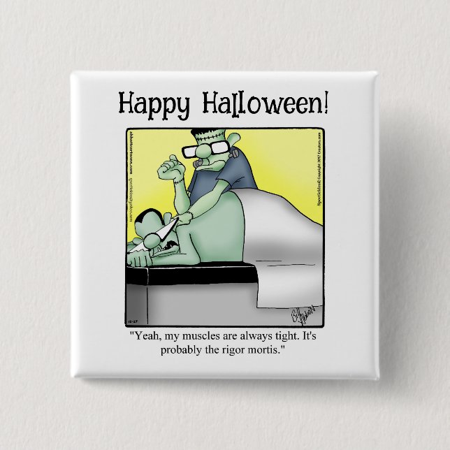 Funny Halloween Humor Button Gifts/Favors (Front)