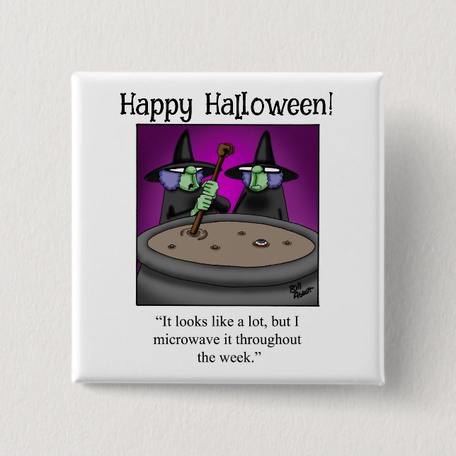 Funny Halloween Humor Button Gifts/Favors (Front)
