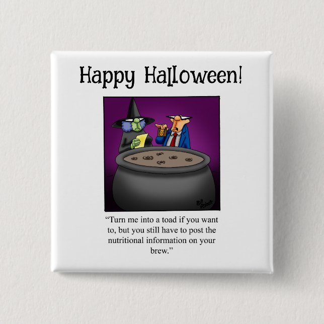 Funny Halloween Humor Button Gifts/Favors (Front)