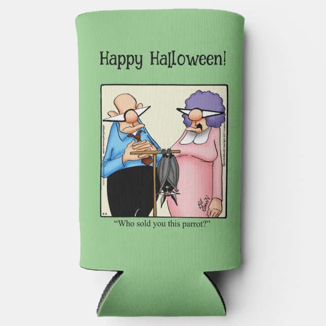 Funny Halloween Humor Can Cooler Gift (Front)