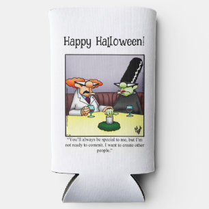 Funny Halloween Humor Can Cooler Gift