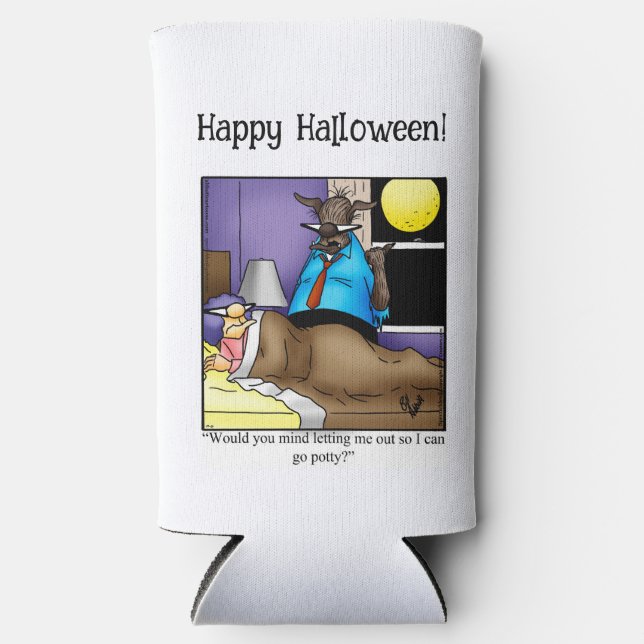 Funny Halloween Humor Can Cooler Gift (Front)