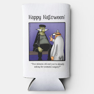 Funny Halloween Humor Can Cooler Gift