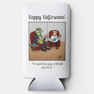 Funny Halloween Humor Can Cooler Gift