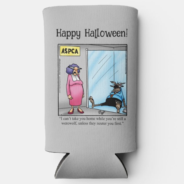 Funny Halloween Humor Can Cooler Gift (Front)
