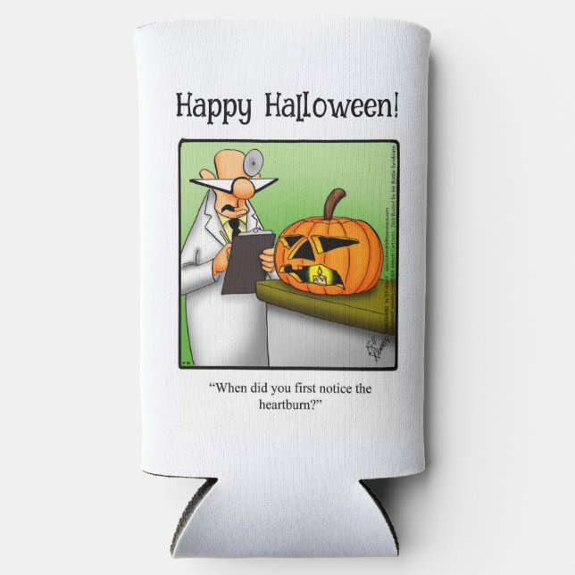 Funny Halloween Humor Can Cooler Gift (Front)