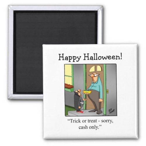 Funny Halloween Humor Magnet