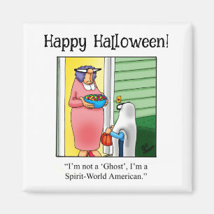 Funny Halloween Humor Magnet