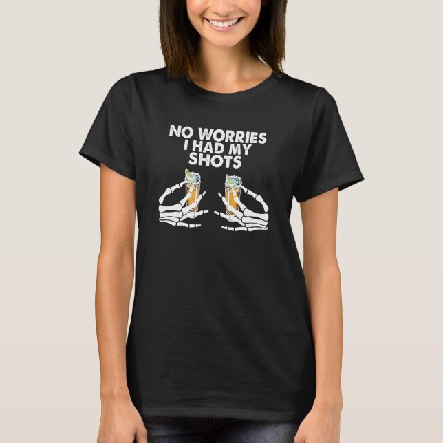 Funny Halloween I Had My Shots Adult Scary Skeleto T-Shirt (Front)