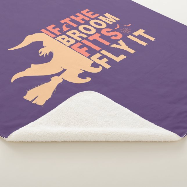 Funny Halloween If The Broom Fits Fly It Sherpa Blanket (3/4)