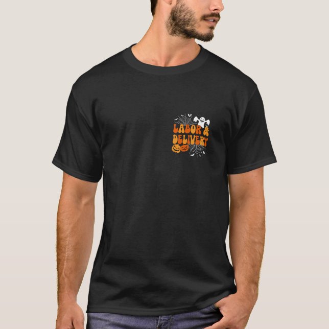Funny Halloween Labor and Delivery Nurse LD Nurse  T-Shirt (Front)