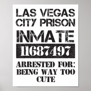 Funny Halloween Las Vegas City Prisoner Costume  Poster