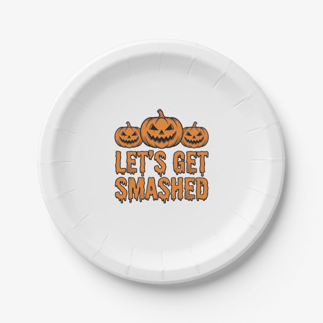 Funny Halloween Let’s Get Smashed Pumpkin Paper Plates (Front)