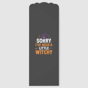Funny Halloween Little Witchy Quote Design Bookmarks