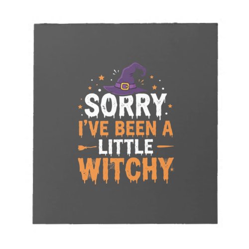 Funny Halloween Little Witchy Quote Design Notepad