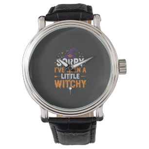 Funny Halloween Little Witchy Quote Design Watch