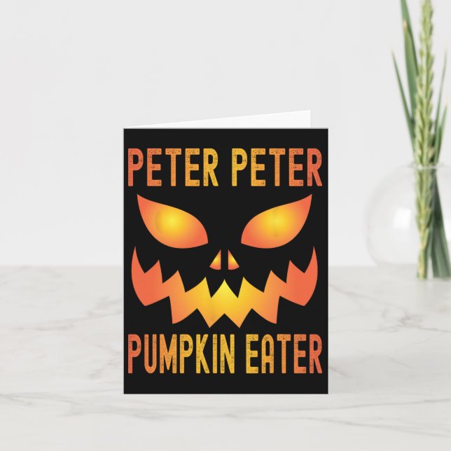 Funny Halloween Matching Costume Peter Pumpkin Eat Card (Front)