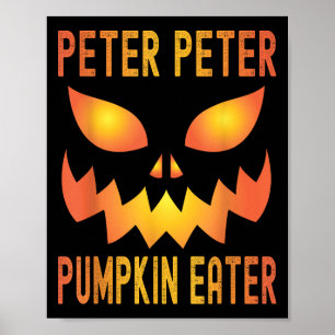 Funny Halloween Matching Costume Peter Pumpkin Eat Poster