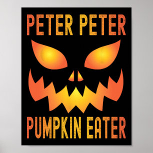 Funny Halloween Matching Costume Peter Pumpkin Eat Poster