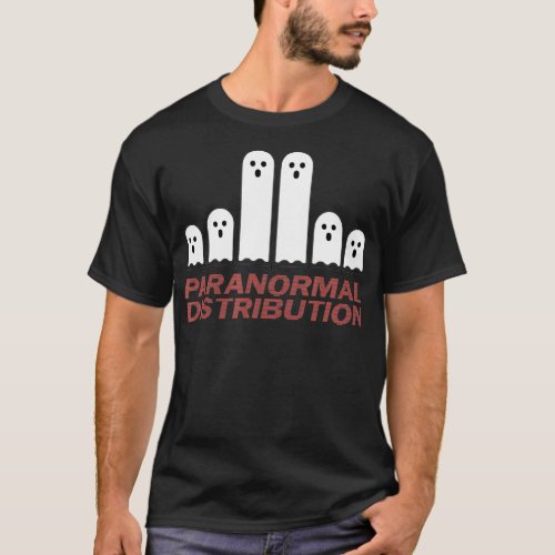 Funny Halloween Math Paranormal Distribution Ghost T_Shirt