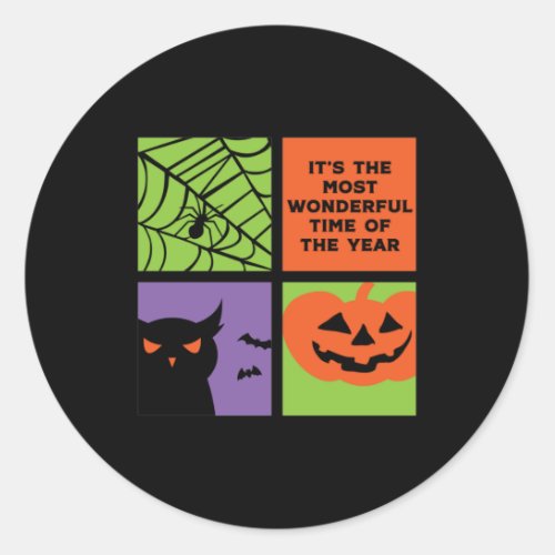 Funny Halloween Most Wonderful Time of The Year Classic Round Sticker