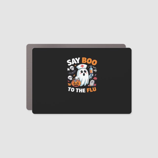 Funny Halloween Nurse Ghost T-Shirt – “Say Boo to  Car Magnet (Front)