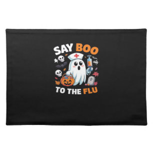 Funny Halloween Nurse Ghost T-Shirt � �Say Boo to Cloth Placemat