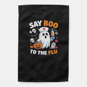 Funny Halloween Nurse Ghost T-Shirt � �Say Boo to Garden Flag