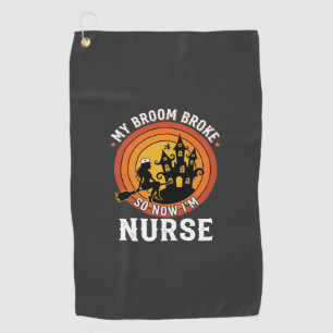 Funny Halloween Nurse Witch Broom Costume Graphic Golf Towel