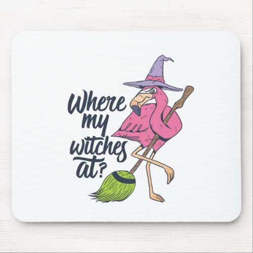 Funny Halloween Pink Flamingo Where My Witches At Mouse Pad