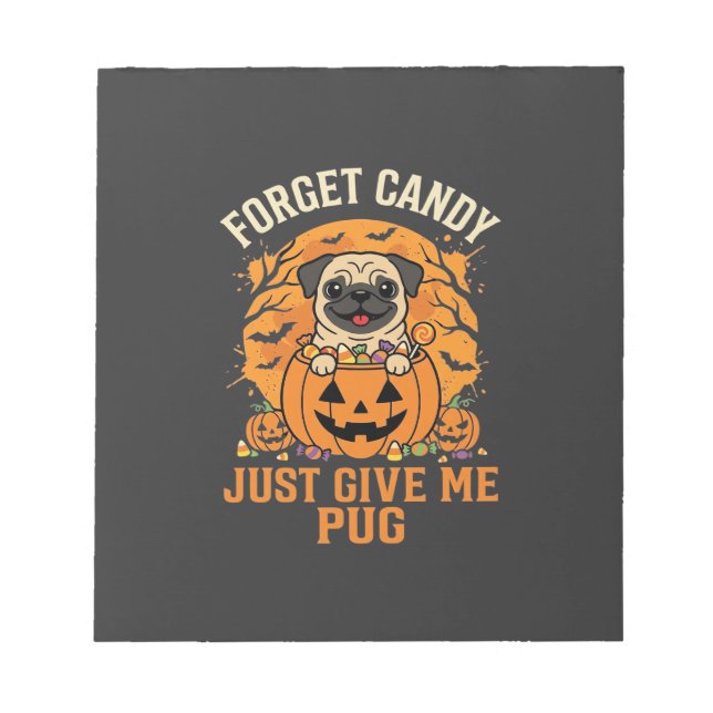 Funny Halloween Pug Candy Design_1 Notepad (Front)