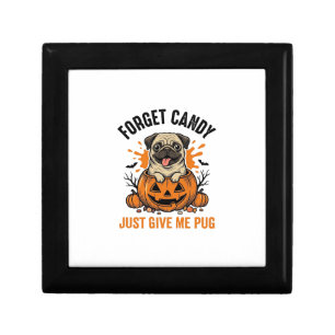Funny Halloween Pug Forget Candy Shirt Design_1 Gift Box