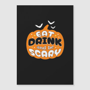 Funny Halloween Pumpkin Eat Drink And Be Scary Ess