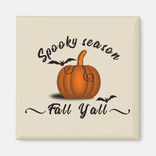 Funny Halloween pumpkin season is here Magnet